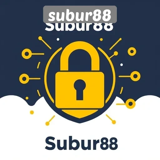 Keselamatan dan Keamanan Data di Subur88